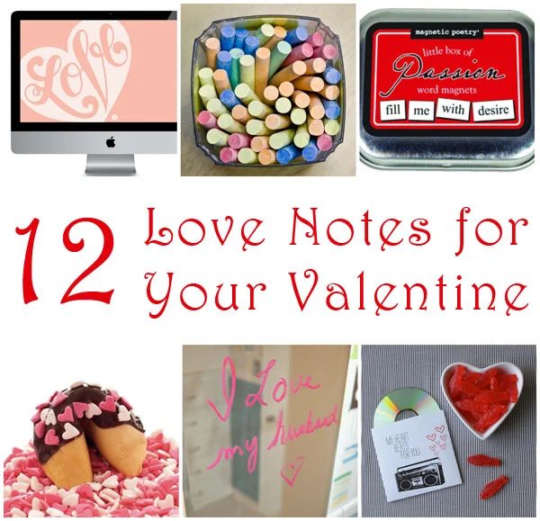 12 Love Notes for Your Valentine - Tipsaholic.com