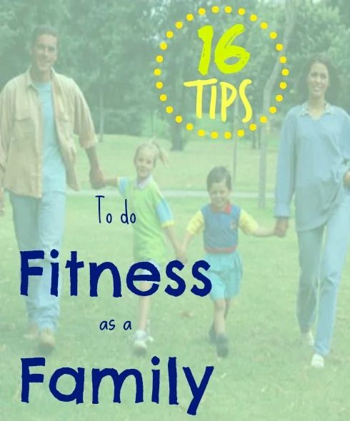 16 Tips to do Fitness as a Family