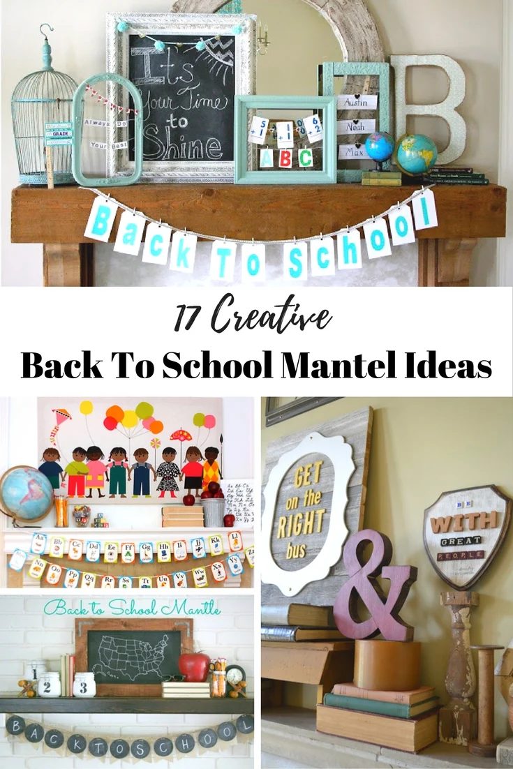 Bring new life to your mantel for back to school with these creative back to school mantel options!