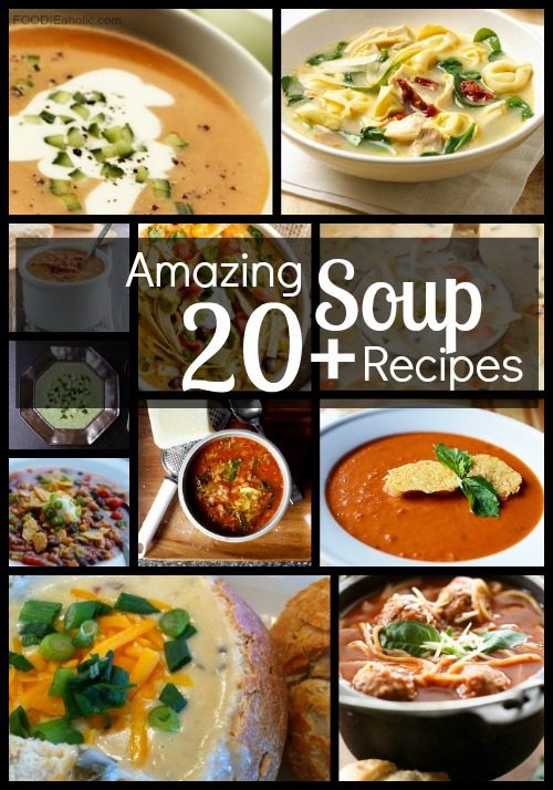 20+ memorable Soup Recipes | FOODIEaholic.com #recipe #cooking #roundup #soup #collection