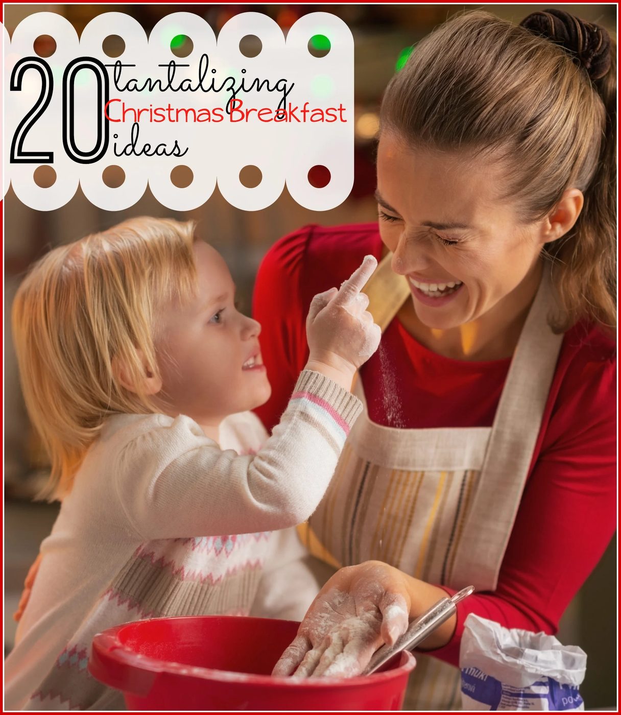 Christmas is a fun and magical day to be with family. Make it even more speical by making something delicious for breakfast. Here are 20 Tantalizing Christmas Breakfast options - T