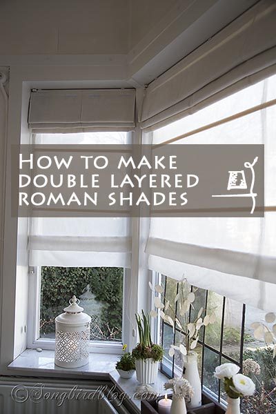 how to make double-layered roman window shades, Songbird Blog