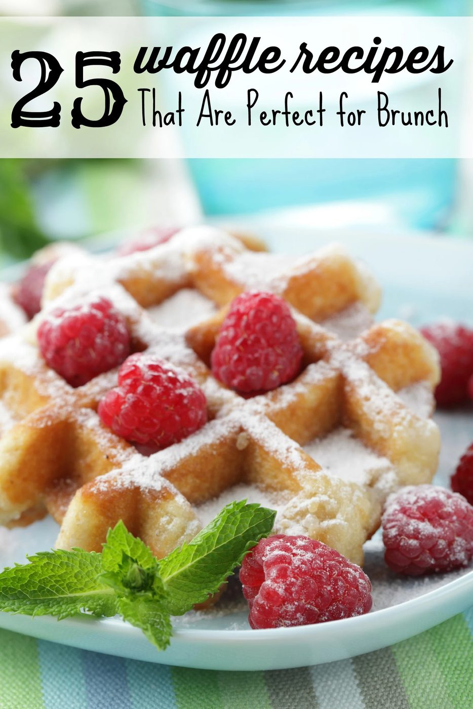 25 Waffle Recipes That Are well fitted For Brunch Via Tipsaholic.com