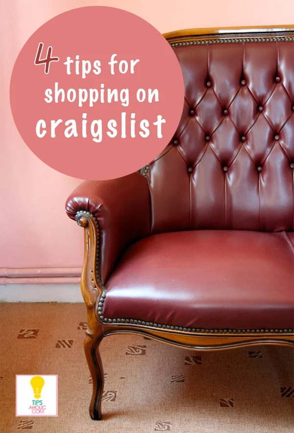 Tipsaholic - 4 tips for shopping on Craigslist