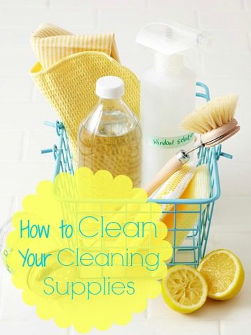 Tipsaholic How To Clean Your Cleaning Supplies Pinterest Pic