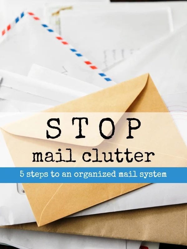 End Mail Clutter -- 5 Steps to a Successful System | Tipsaholic.com
