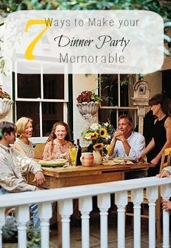 7 Ways to Make Your Dinner Party Memorable | Tipsaholic.com #entertaining #recipe #cooking