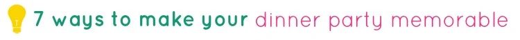 tipsaholic-dinner-party-memorable-title