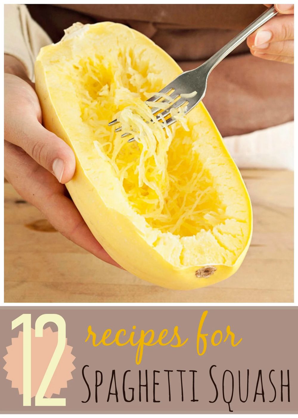 12 Spaghetti Squash Recipes