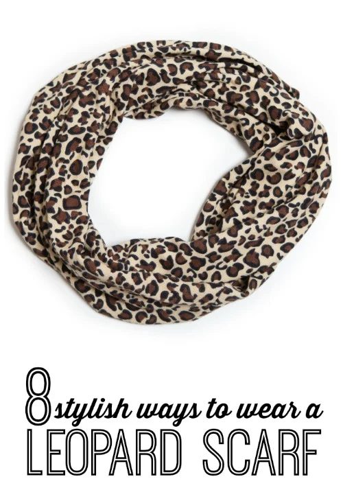 If you buy only one clothing item for the fall season, consider buying a really nice leopard scarf. Here are 8 chic ways to wear a leopard scarf! 8 Stylish Ways to Wear a Leopard S