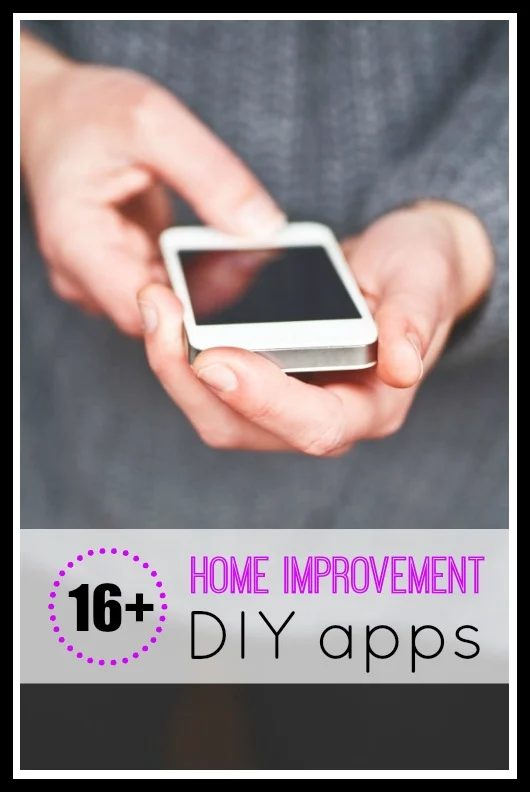 16+ Home Improvement Handmade Apps - Tipsaholic