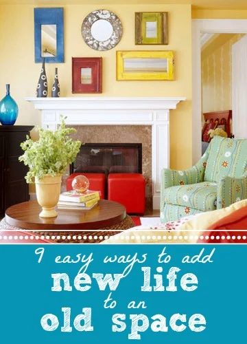Add New Life To An Old Space via Tipsaholic.com