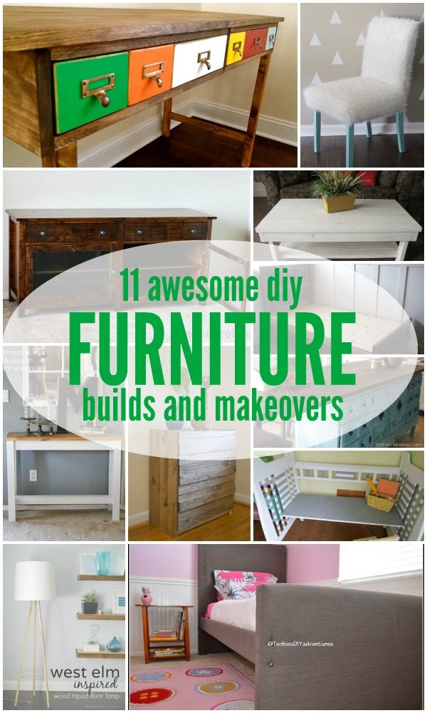 Furniture Building Tutorials and Makeovers