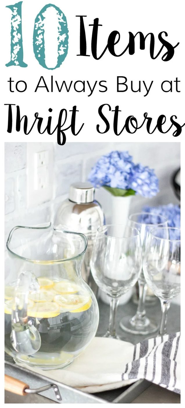 Blesser House, Things To Always Buy At Thrift Stores