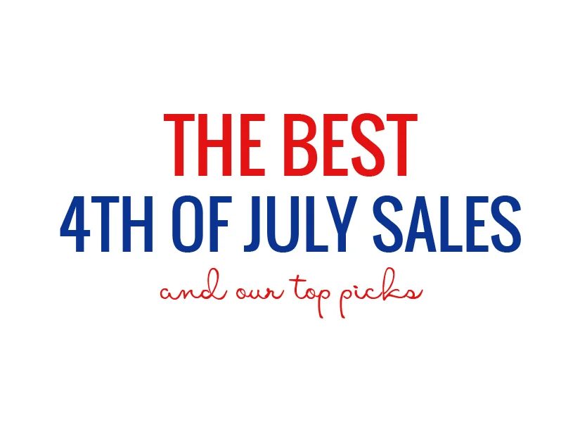 Reliable 4th of July Weekend Sales