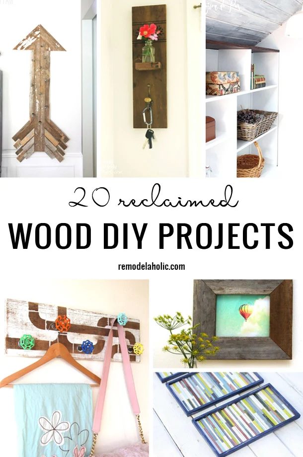 20 Reclaimed Wood Handmade Projects