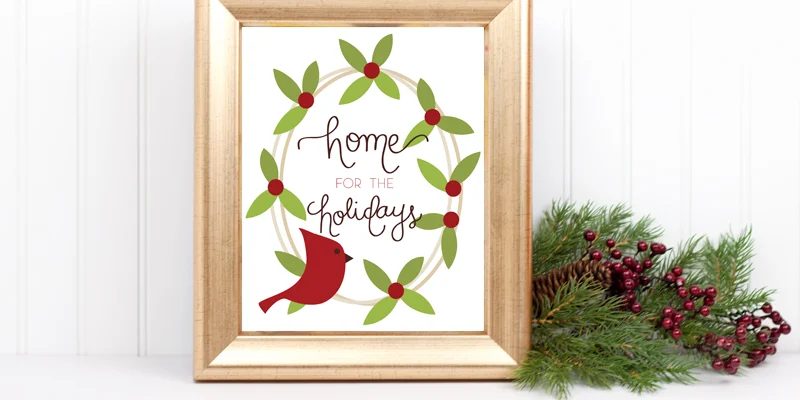 “Home for the Holidays” Christmas Ready-to-print