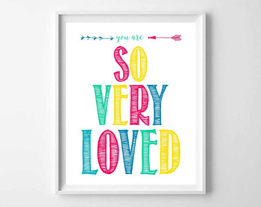 You Are Very Loved Frame