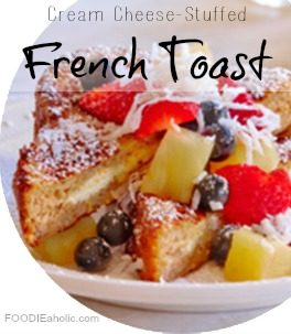 Cream Cheese-Stuffed French Toast | FOODIEaholic.com #recipe #cooking #breakfast #frenchtoast
