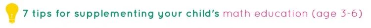 tipsaholic-7-tips-for-supplementing-your-childs-math-education-age-3-6-title