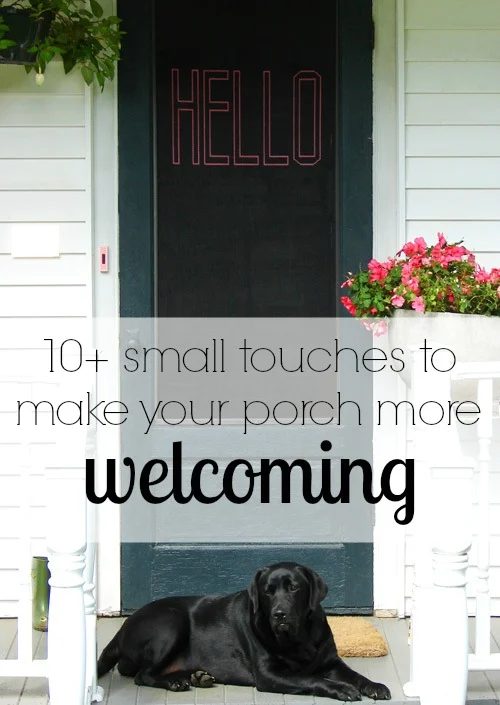 create a welcoming porch