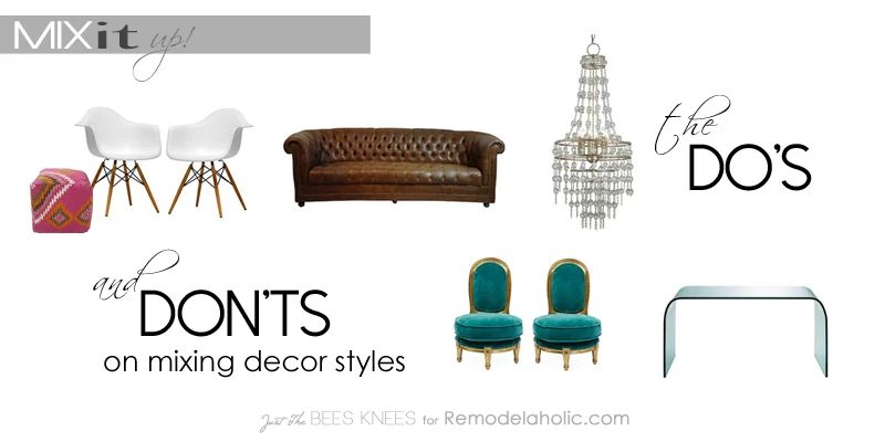 Mix It Up! The Do’s and Don’ts of Mixing Decor Styles