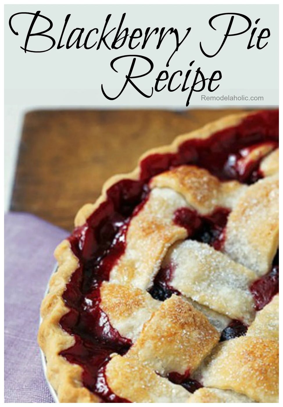 Blackberry Pie Recipe