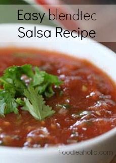 straightforward Blendtec Salsa Recipe | Foodieaholic.com #recipe #cooking #salsa #appetizer