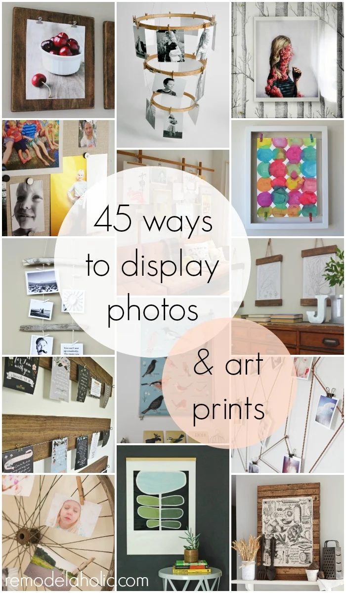 45 Ways to Display Photos and Art Prints - for when you're wondering what to do with printed photos and all those free printables!