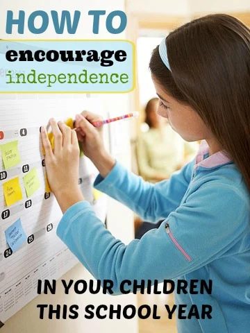 Encourage Independence in Your Children this School Year