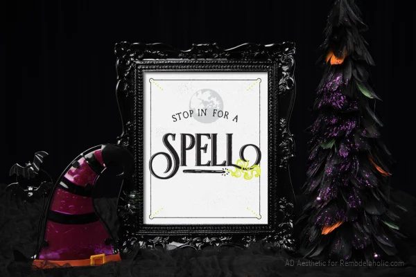 straightforward Halloween Printable Decor, Stop In For A Spell, Magic Witch Printable, AD Aesthetic For Bekob