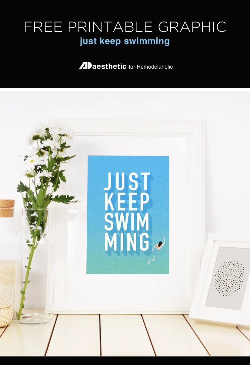 Free Printable Graphic • Just Keep Swimming • AD Aesthetic For Bekob • Vertical