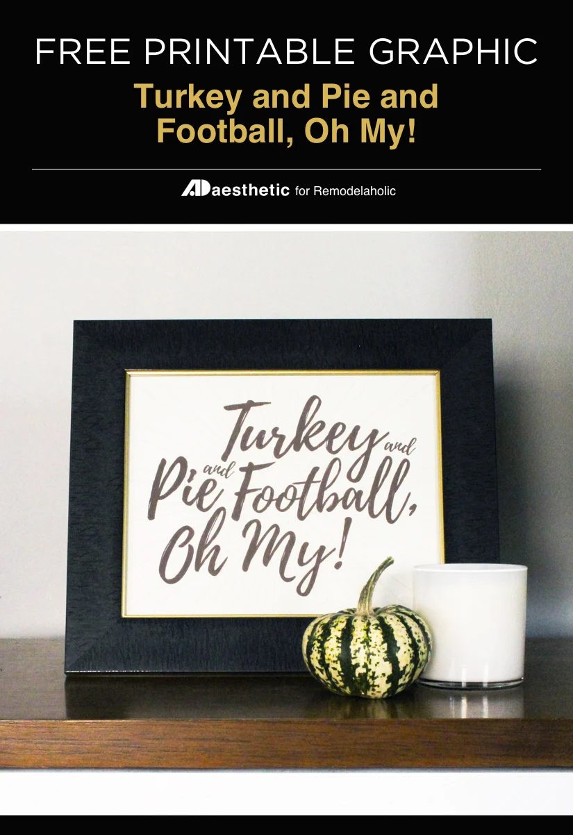 Free Printable: Turkey and Pie and Football, Oh My!