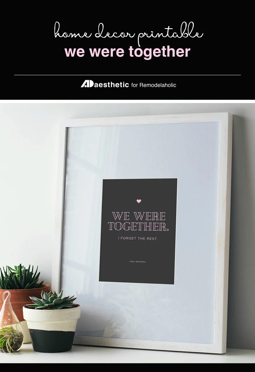 We Were Together Walt Whitman Quote About Love, Home Decor Printable #Bekob