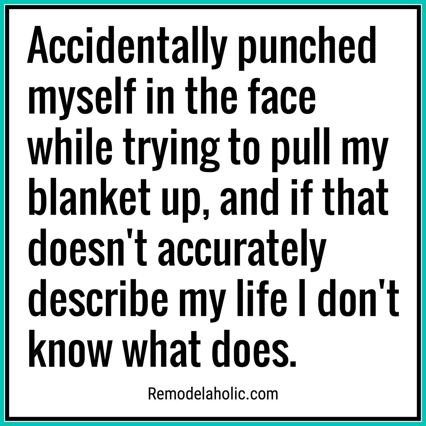 Punched Myself While Pulling Up My Blanket Meme Bekob.com