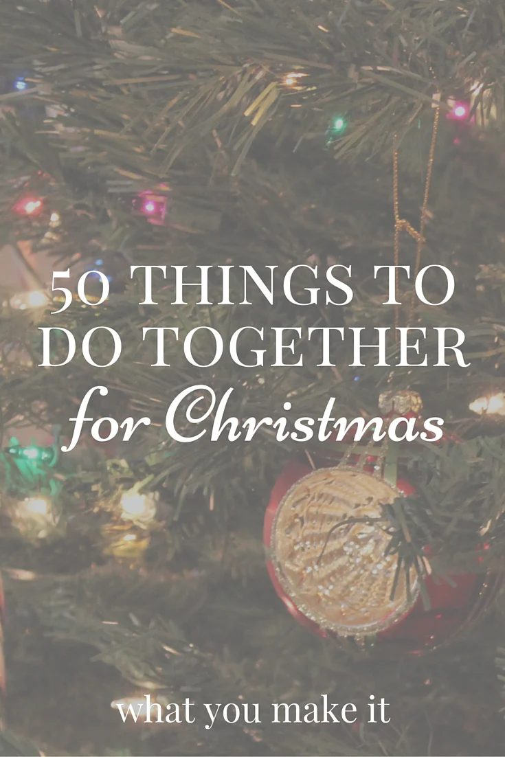 Christmas family togetherness options WhatYouMakeItBlog
