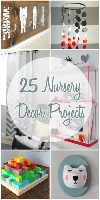 25 Nursery Decor Projects | Bekob.com #nursery #decorating #Handmade
