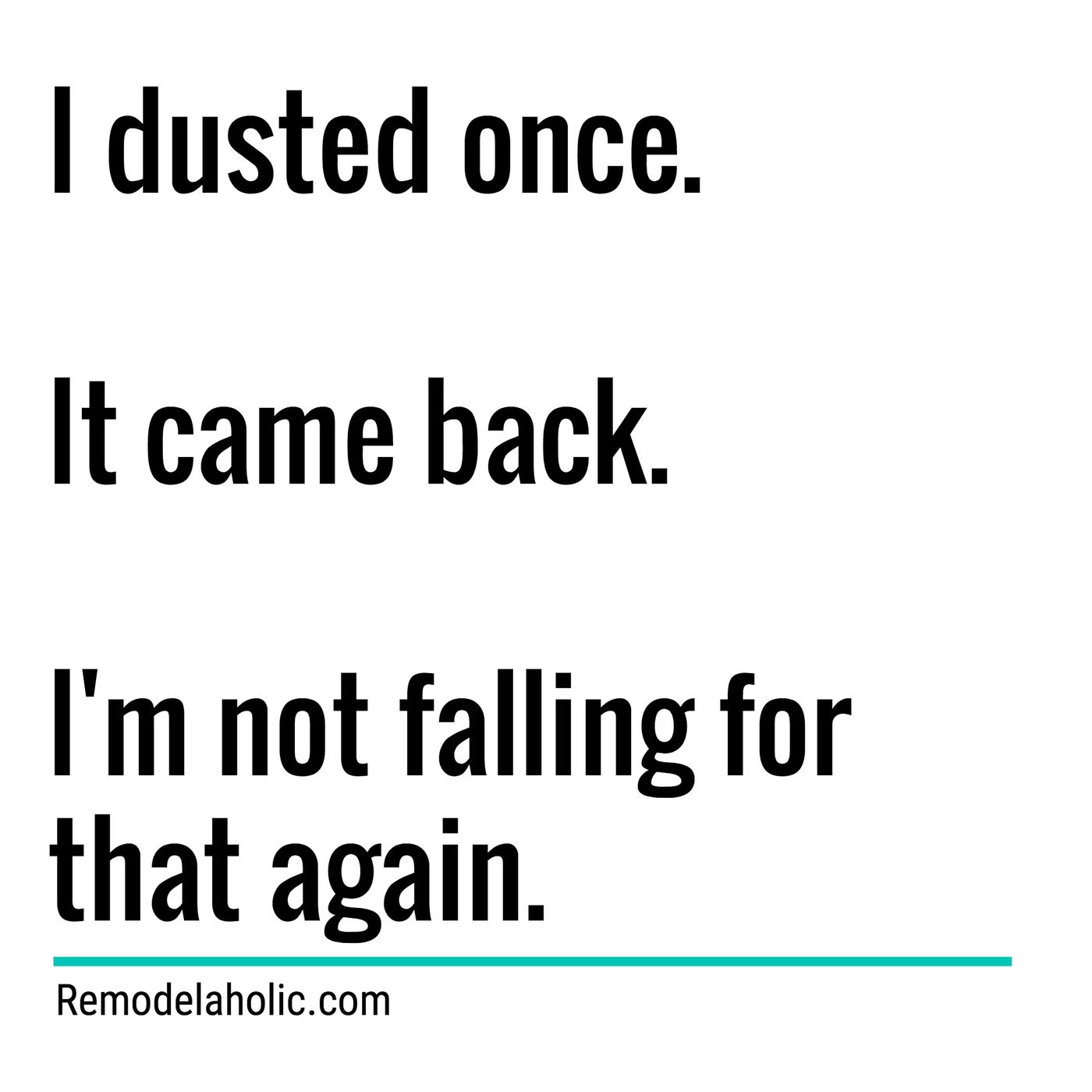 I Dusted Once Meme Bekob.com
