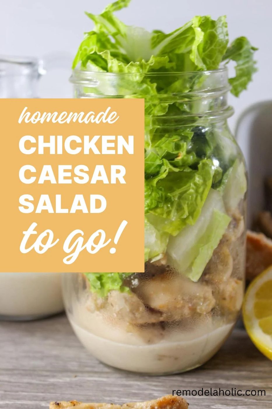 Mason Jar Homemade Chicken Caesar Salad To Go Bekob