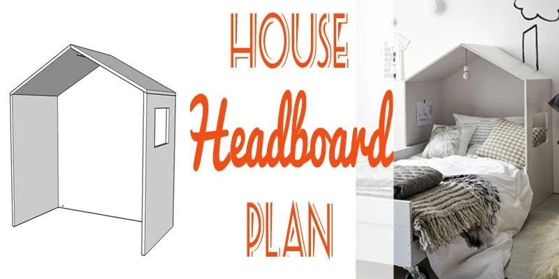House Headboard