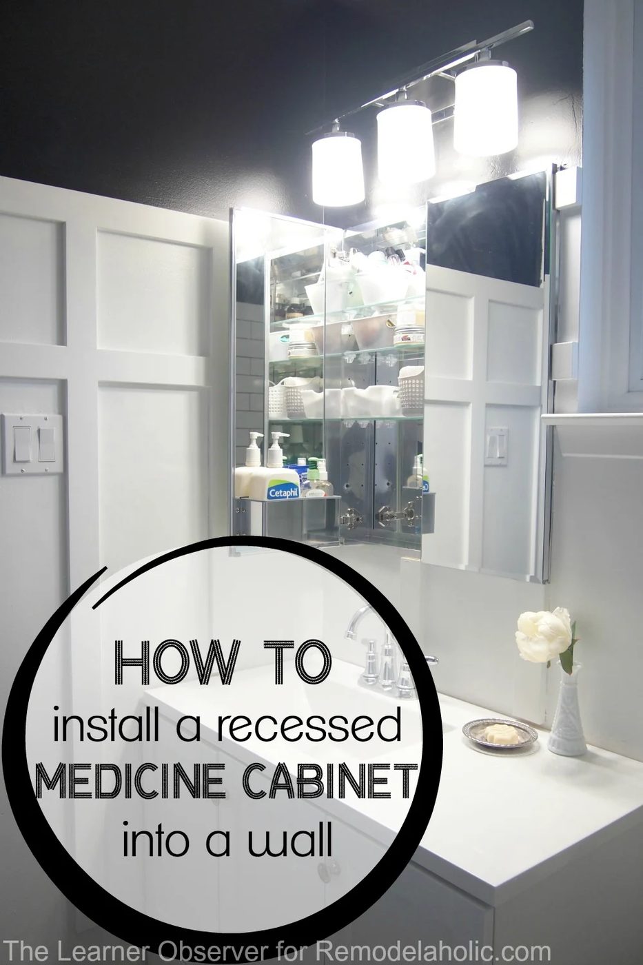 I had no option it was this straightforward to install a recessed medicine cabinet! This quick and straightforward guide to installing a recessed medicine cabinet into your bathroo