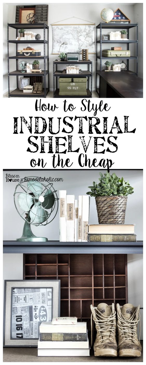 How to Style Industrial Shelves on the low-cost | Bless'er House for Bekob.com