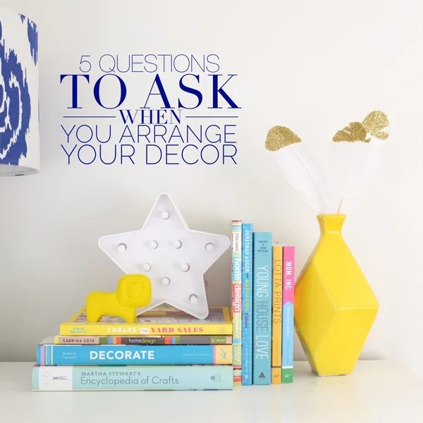 Style your decor like a pro by asking these 5 questions as you decorate any area of your home. Bekob.com