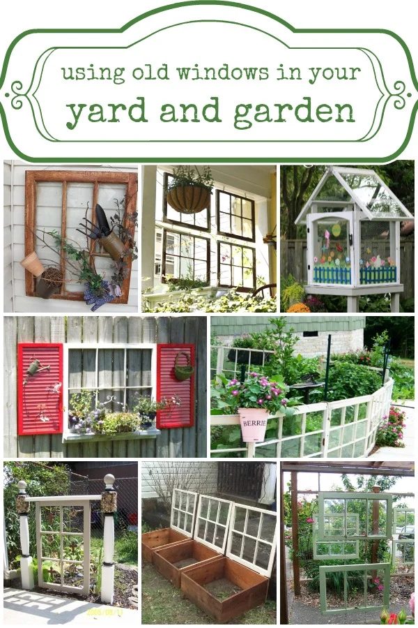 Ways to Use Old Windows in Your Yard and Garden via Bekob