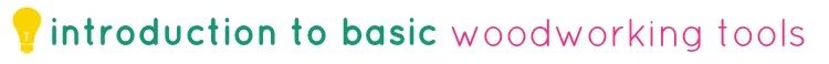 tipsaholic-basic-woodworking-tools-title