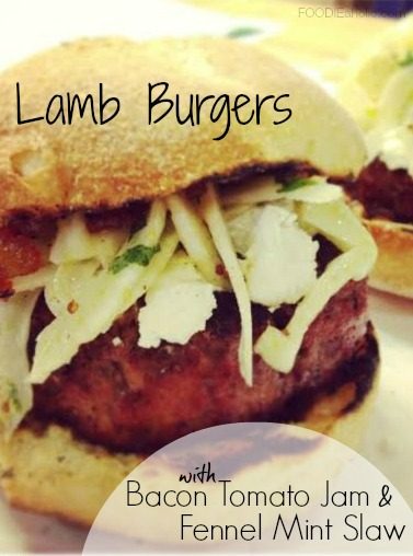 Lamb Burgers with Bacon Tomato Jam and Fennel Mint Slaw | FOODIEaholic #recipe #cooking #grill #burgers #lamb