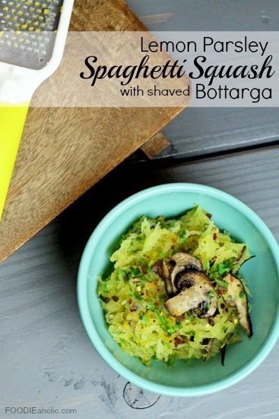 Lemon Parsley Spaghetti Squash with Shaved Bottarga | FOODIEaholic.com #recipe #cooking #healthy #diet #Paleo #spaghettisquash #bottarga