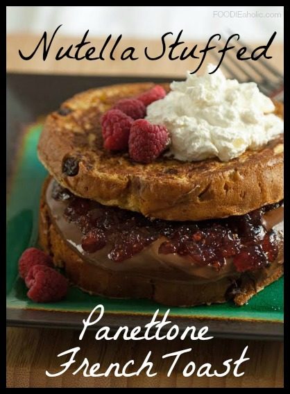 Nutella Stuffed Panettone French Toast | FOODIEaholic.com #recipe #cooking #breakfast #brunch #frenchtoast #nutella #stuffed #raspberry #panettone