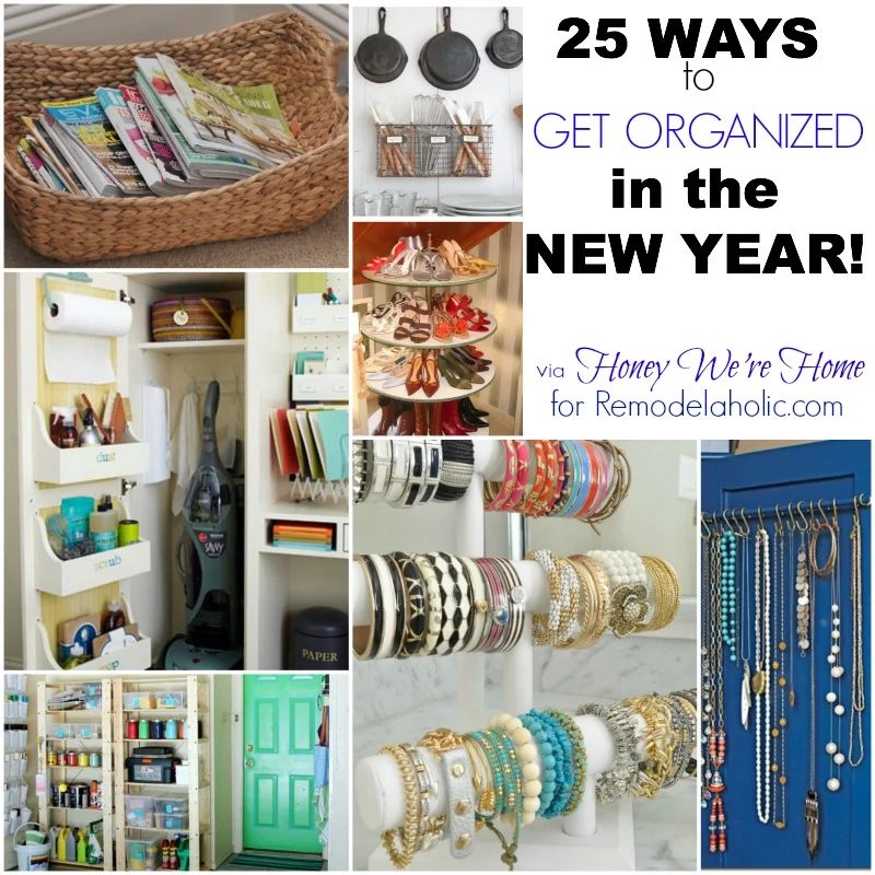 25 Ways to Get Organized via Romedelaholic.com