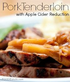 Pork Tenderloin with Apple Cider Reduction | FOODIEaholic.com #recipe #cooking #pork #holiday #entree
